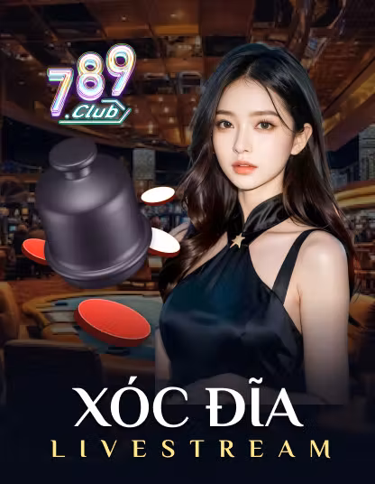 789 Xoc Dia Livestream Portrait - Trò chơi tại ae888land